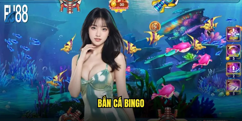 Làm chủ nghệ thuật bắn cá Bingo chuyên nghiệp